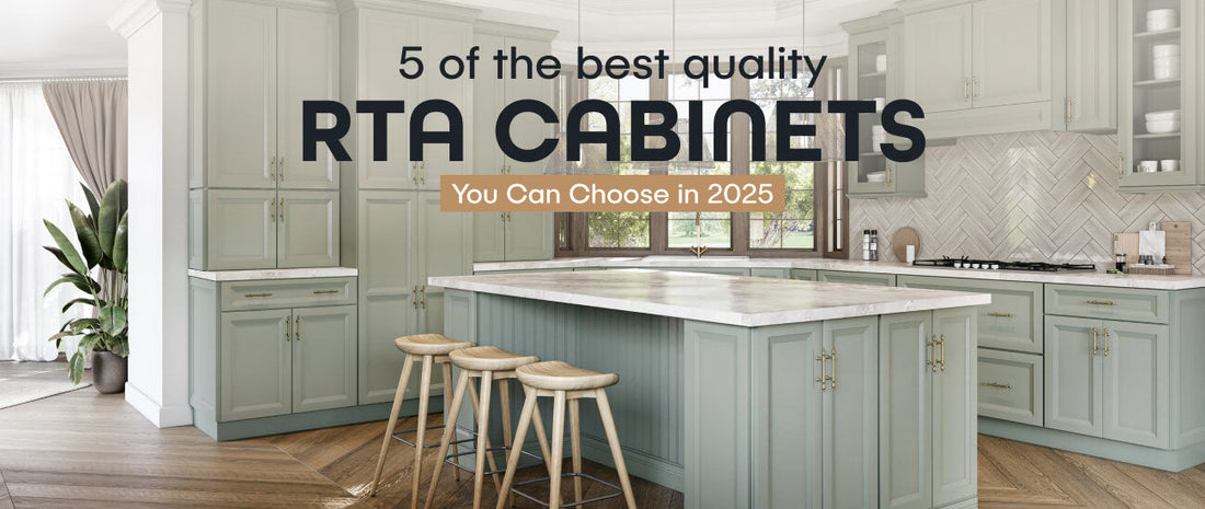 5 of the Best Quality RTA Cabinets You Can Choose in 2025